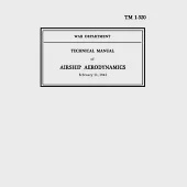 TM 1-320 War Department Technical Manual of Airship Aerodynamics