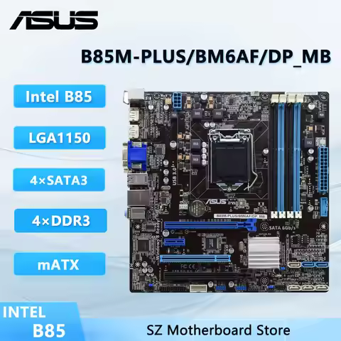 ASUS B85M-PLUS/BM6AF/DP_MB Motherboard B85M-PLUS Intel B85 LGA 1150 DDR3 32GB Micro ATX Support I3-4