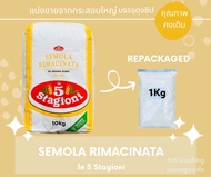 แป้งเซโมลินา ดูรัม วีท แบ่งบรรจุ 1kg.และ 5 kg. Le5 Stagioni SEMOLA RIMACINATA DI GRANDO DURO Durum W