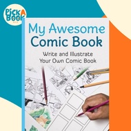 My Awesome Comic Book : Write and Illustrate Your Own Comic Book by Awesome Comic Book Creator (pape