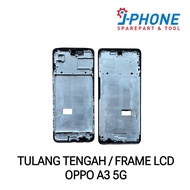 STAND PLATE/ OPPO A3 5G LCD FRAME/ A60 5G/