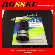 KRISS CAM SHAFT 100% ORI HISPEED KRISS 110 RACING CAM SHAFT CAMSHAFT HI CAM S4 FOR KRISS110 HI SPEED