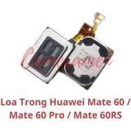 Huawei Mate 60 / Mate 60 Pro / Mate 60 RS Internal Speaker