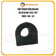 REAR STABILIZER BUSHING RUBBER CRV RE RM GEN 4 2013-2017 52306-SWA-A01