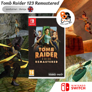 [พร้อมส่ง] NSW | Tomb Raider 1 2 3 Remastered