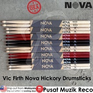 Vic Firth Nova Hickory Drumstick Drum Stick Drumsticks Kayu Drum 7A 5A 5B 【Made in USA】