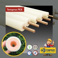 Tempros PEX Pipe Insulation