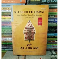 Terjemahan Kitab Syarah Al-Hikam Karya KH. Sholeh Darat Maha Guru Para