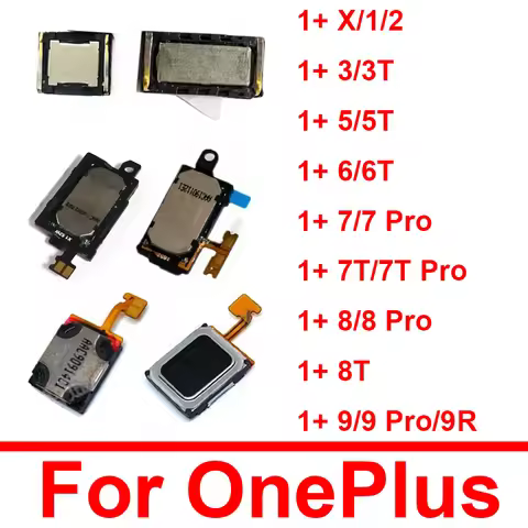 Earpiece Speaker For Oneplus 1+ 1 2 3 5 6 7 8 9 Pro 9R 9RT 3T 5T 6T X A2005 Ear Speaker Sound Earpho