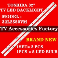 32L2550VM TOSHIBA 32" TV LED BACKLIGHT (LAMP TV) TOSHIBA 32" INCH LED TV  32L2550 32L2550V