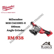 [READY STOCK]MILWAUKEE M18 CAG100X-0 100mm ANGLE GRINDER