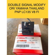 LCV8 HANDLE SWITCH MODIFY DOUBLE SIGNAL PNP LC135 V8 FI LCV8 SIGNAL BUTTON MODIFY DOUBLE SIGNAL ORIG