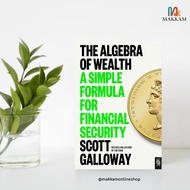 The Algebra of Wealth by Scott Galloway - Paperback