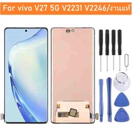 หน้าจอLCD+Display หน้าจอ VIVO V27 5G/ V27 5g งานแท้ หน้าจอ พร้อมชุดไขควง