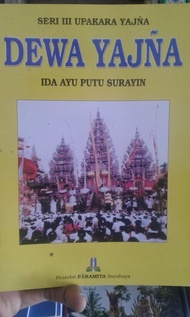 seri upakara yajna Dewa Yajna