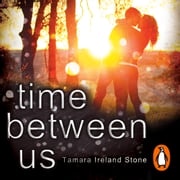 Time Between Us Tamara Ireland Stone
