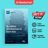 Buddhist Architecture In East Asia - Hardback - English - 9783036553115