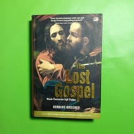 The Lost Gospel Book: The Story of The Search of Gospel - Herbert Krosney