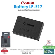 Canon Battery Pack LP-E17 แบตเตอรี่กล้อง Canon ของแท้ ความจุ 1040 mAh output 7.2V สำหรับกล้อง EOS 760D, EOS 750D, 77D, 800D, M3, M5, M6, 200D, EOSRP