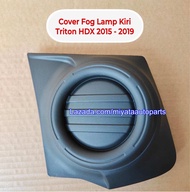 Cover Fog Lamp Triton HDX 2015 2016 2017 2018 2019