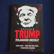 b PRESIDEN TRUMP PENJAHANAM AMERIKA?
