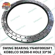 CIRCLE SLEWING SWING BEARING KOBELCO SK200 SK200-8 YN40F00026F1 (110T) 32H/36H SPAREPART ALAT BERAT EXCAVATOR DOZER &amp; TRUCK
