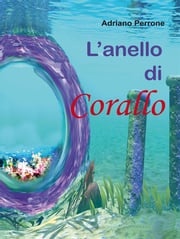 L’anello di corallo Adriano Perrone