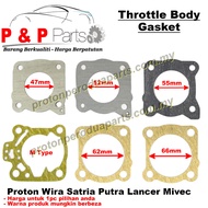 Throttle Body Gasket - Proton Wira Satria Mitsubishi Lancer Mivec 1.3 1.5 1.6 1.8 4G13 4G15 4G92 VDO