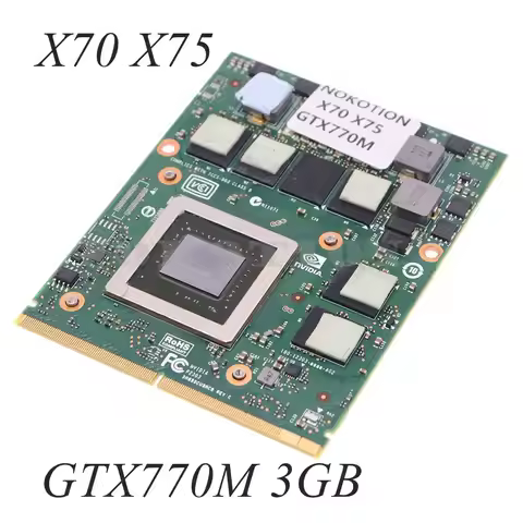 DA0BDCUBAC0 DA0BDDMB8H0 for TOSHIBA Qosmio X70 X75 Laptop GPU VIDEO Card Graphics Card GTX770M 3GB