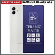 CERAMIC MATTE TEMPERED GLASS Samsung Galaxy A04E / Samsung Galaxy A04 2022 ANTI BLUE