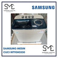 SAMSUNG MESIN CUCI 2 TABUNG WT95H3330 - 9.5KG MESIN CUCI 2 TABUNG