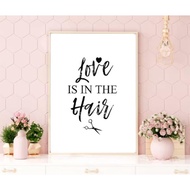Hairdressing, Loved Is In The Hair, Poster Print Minimalist, Hairdresser Salon Digital Poster - Full