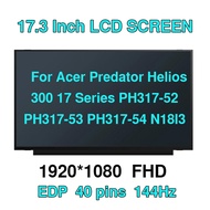 17.3 'for Acer Predator Helios 300 17 Series PH317-52 PH317-53 PH317-54 N18I3 Laptop LCD Screen FHD 