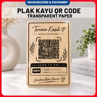 PLAQUE KAYU QR CODE SCAN TO PAY | CUSTOM QR PAYMENT | SIGNAGE QR CODE KAYU