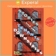 Stories From the Tenants Downstairs by Sidik Fofana (UK edition, hardcover)