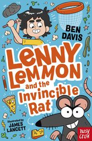 Lenny Lemmon and the Invincible Rat Ben Davis