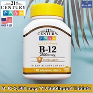 วิตามินบี B-12 2,500 mcg 110 Sublingual Tablets - 21st Century