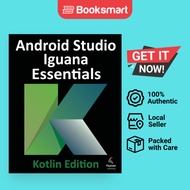 Android Studio Iguana Essentials - Kotlin Edition - Paperback - English - 9781951442859