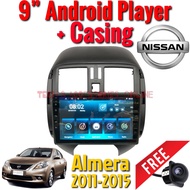 (Nissan Almera 2011-2015) 9" Android 2-DIN Car Player IPS Screen 1GB/2GB Ram + 16GB/32GB with Casing Plug and Play