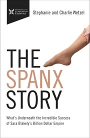 The Spanx Story Charlie Wetzel