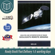 [MyBuku.com] Analysis and Interpretation of Image : Geologists Remote Sensing - Sen Lee - 9781835352