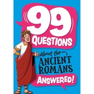 99 Questions About: The Romans/Annabel Savery [Lizhu Foreign Language Bookstore]