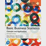 Basic Business Statistics: Concepts and Applications (GE) (14版) 作者：David F. Stephan,David M. Levine,Kathryn A. Szabat,Mark L. Berenson