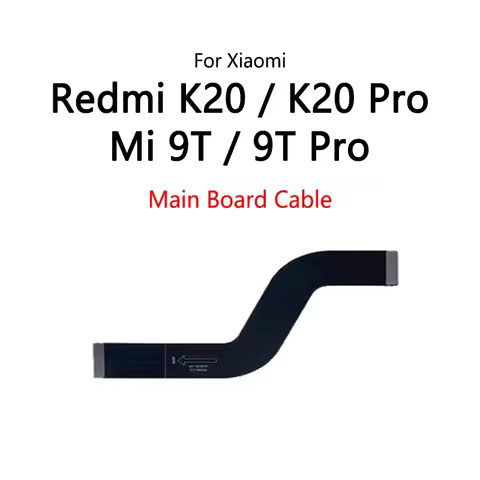 10PCS/Lot For Xiaomi Redmi K20 Pro / Mi 9T Pro LCD Display Connect Motherboard Cable Main Board Flex
