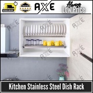 AXE Kitchen Cabinet (201/304) Stainless Steel Dish Rack Kichen Dapur Dish Rack