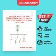 Design Analysis And Maintenance Of Electrical And Electronic Systems In Facilities
