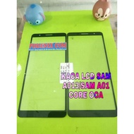 SAMSUNG A013 LCD GLASS SAM A01 CORE GLASS SAM A013 SAM A01 CORE+OCA
