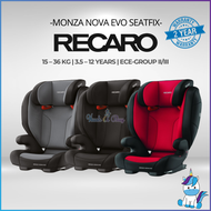 【PREMIUM RETAILER】 Recaro Monza Nova Evo Seatfix Car Seat (3.5–12 years) | HUSHABUY