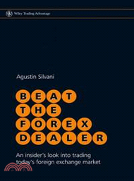 105509.Beat The Forex Dealer - An Insider'S Look Into Trading Today'S Foreign Exchange Market