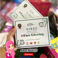 FACE GLOWING AIREE BEAUTY CARE  💥READY STOCK 💥SKINCARE SET 2 IN 1 AIREE SERUM , AIREE MOISTURIZER